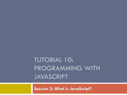 Tutorial 10: Programming with javascript