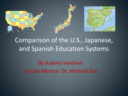 Comparison of the U.S., Japanese, and Spanish Education