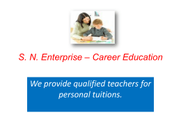 S. N. Enterprise – Career Education