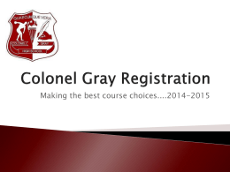 Colonel Gray Registration