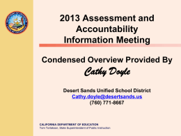 NS 2013 Accountability PPT - Testing (CA Dept of Education)