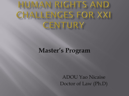 Human rights and challenges for XXI century