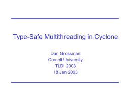 Type-Safe Multithreading in Cyclone