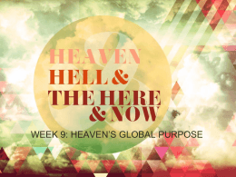 Heaven's Global Purpose