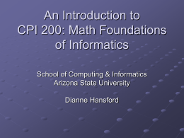 An Introduction to CPI 200: Math Foundations of Informatics