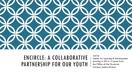 ENCIRCLE: A Collaborative Partnership for our youth