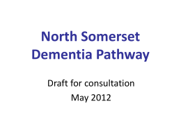 North Somerset Dementia Pathway