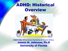 ADHD: An Historical Overview