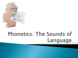 Phonetics: The Sounds of Language