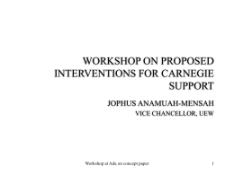 WORKSHOP ON PROPOSED INTERVENTIONS FOR …
