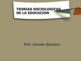 TEORIAS SOCIOLOGICAS DE LA EDUCACION