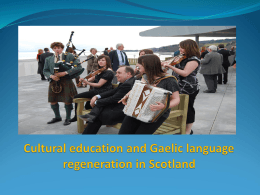 Cultural education and Gaelic language regeneration in