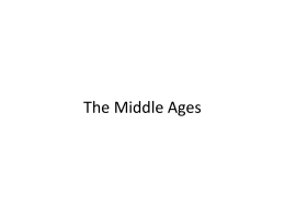 The Middle Ages - University of Wisconsin