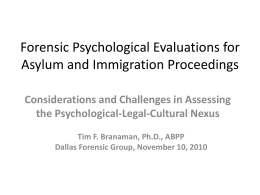 Forensic Psychological Evaluations for Asylum and