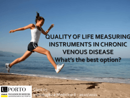 EVALUATING QUALITY OF LIFE IN CHRONIC VENOUS …
