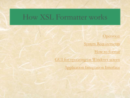 How XSL Formatter works
