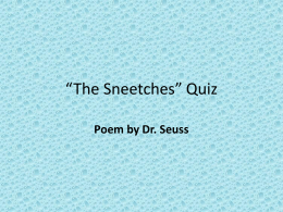 The Sneetches” Quiz