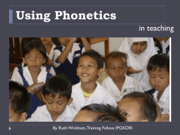 Using Phonetics - Kuala Terengganu Fellows 2012