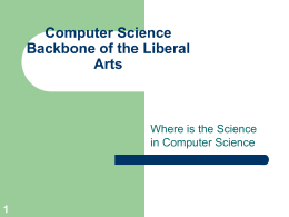 Computer Science Backbone of the Liberal Arts