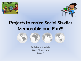 Projects to make Social Studies Fun!!!