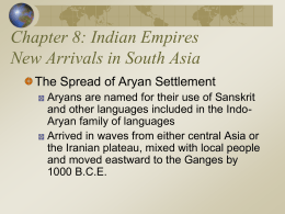 Indian Empires New Arrivals in South Asia