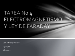 TAREA No 4 ELECTROMAGNETISMO Y LEY DE FARADAY
