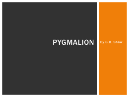 Pygmalion - Greer Middle College