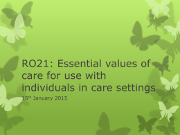 RO21: Essential values of care for use with individuals in