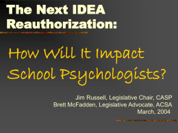 The Next IDEA Reauthorization: How Will It Impact School