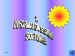 7. INFORMATION SYSTEMS SOFTWARE