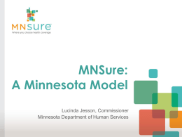 MNSURE: A Minnesota Model