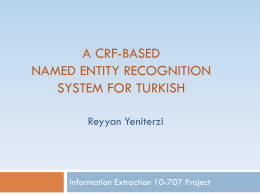 A CRf-based Named Entity Recognition system for Turkish