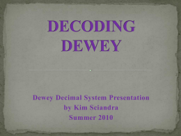 DECODING DEWEY - SciandraPortfolio