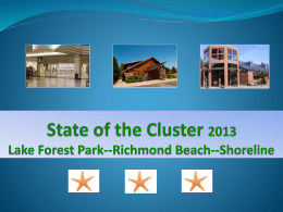 2009 State of the Cluster - City of Lake Forest Park