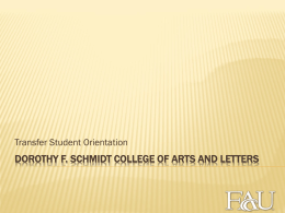 Dorothy F. Schmidt college of arts and letters
