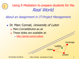 Using E-Mediation to prepare for the REAL WORLD