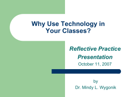 Why Use Technology in Your Classes?