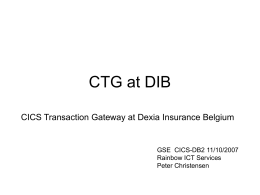 The DIBIS application infrastructure CICS transaction gateway