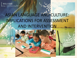 ASIAN LANGUAGE AND CULTURE: IMPLICATIONS FOR …