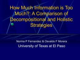 How Much Information is Too Much?: A Comparison of