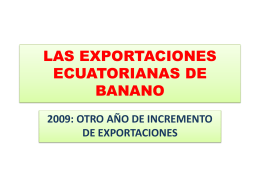 LAS EXPORTACIONES ECUATORIANAS DE BANANO
