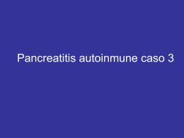 Pancreatitis autoinmune caso 3