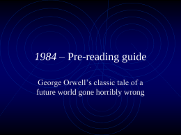 1984 – Pre-reading guide - Mr. Ceurvels Loves English