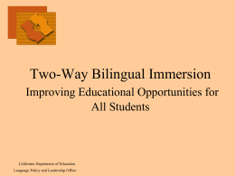 Two-Way Bilingual Immersion