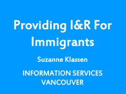 Providing I&R for Newcomers