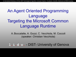An Agent Oriented Programming Language Targeting the