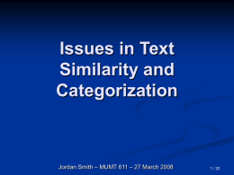Issues in Text Categorization