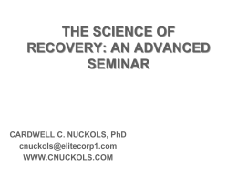 THE SCIENCE OF RECOVERY APPLYING NEUROBIOLOGY …