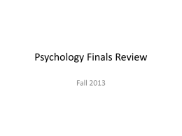 Psychology Finals Review - Glynn County School District