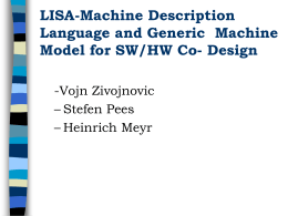 LISA-Machine Description Language and Generic Machine